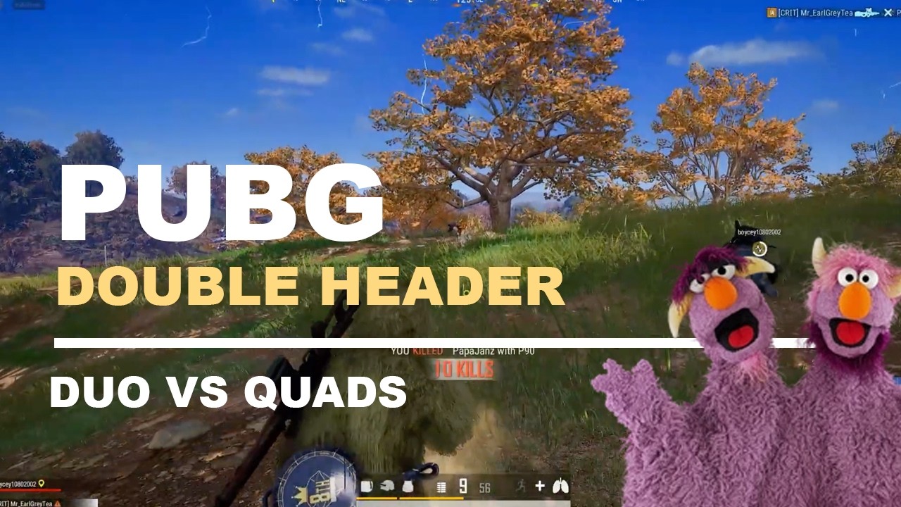 PUBG DOUBLE HEADER