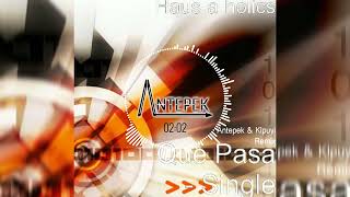 Haus-a-Holics - Que Pasa (Ritmo Latino) (Antepek & Klpuyi Remix)