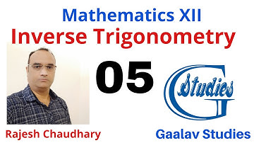 Maths 12, XII (Inverse Trigonometry) Lecture 05