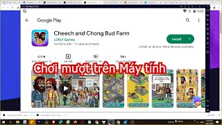 Cách tải Cheech and Chong Bud Farm trên Máy tính, Laptop, chơi game trên PC Windows mượt 2024 2024 screenshot 2