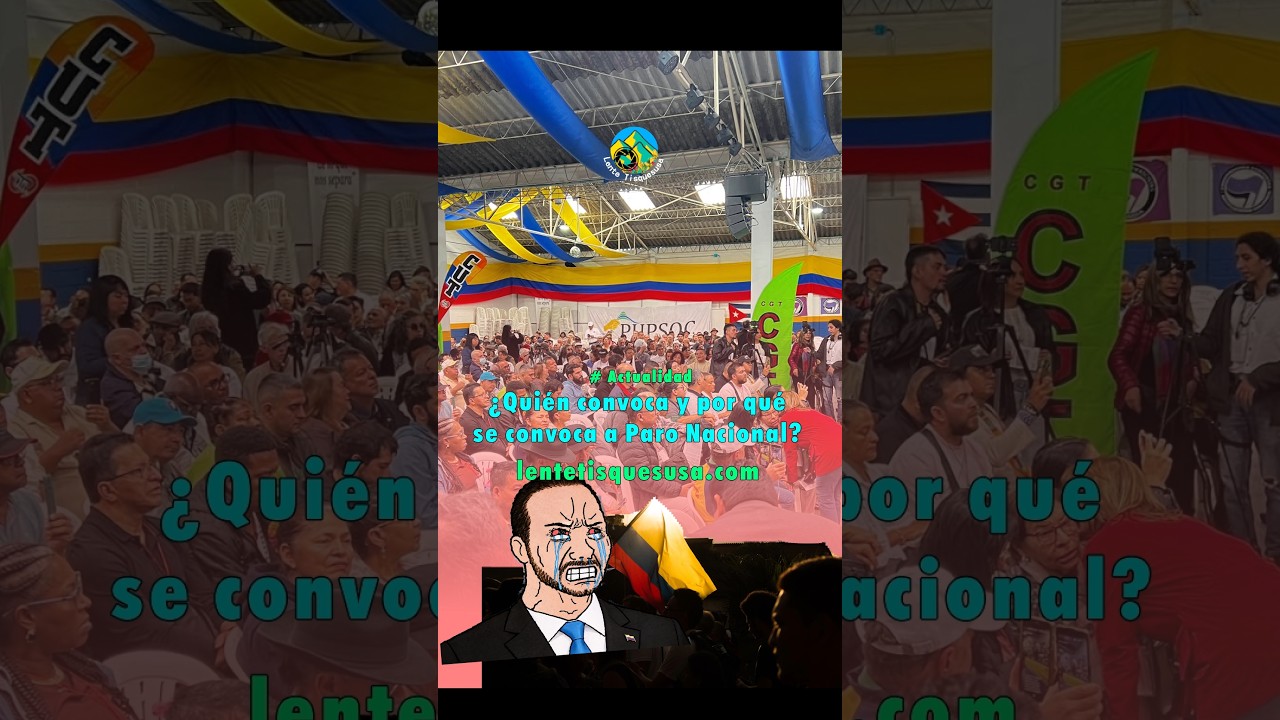 ¿Quién convoca y por qué se convoca a Paro Nacional? 🔎👀❓ #paronacionalcolombia #porque  #fypジ