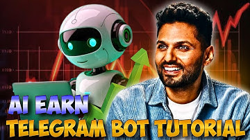 AI Earn Telegram Bot (Complete Setup & Trading Tutorial Explained)