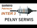 Pełny serwis / odbudowa Shimano Nexus Inter 3 | SG-3R40