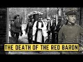 The Death Of The Red Baron - Manfred Von Richthofen