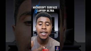 The New Microsoft Surface Laptop Ultra.