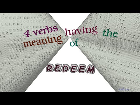redeem - 4 verbs which are synonyms to redeem (sentence examples)