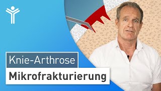 Knie-Arthrose vorbeugen: Mikrofrakturierung bei Knorpelschäden am Knie