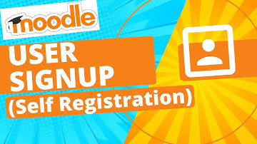 Moodle Tutorial | How can users sign up to your Moodle site