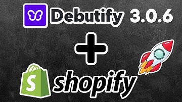 How to Set up Shopify Debutify Theme | Debutify 3.0.6 | Shopify Free theme