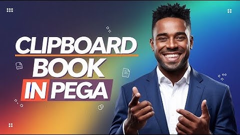 Internal Processing Pages in Pega | Clipboard Book in Pega | Pega  Online Training