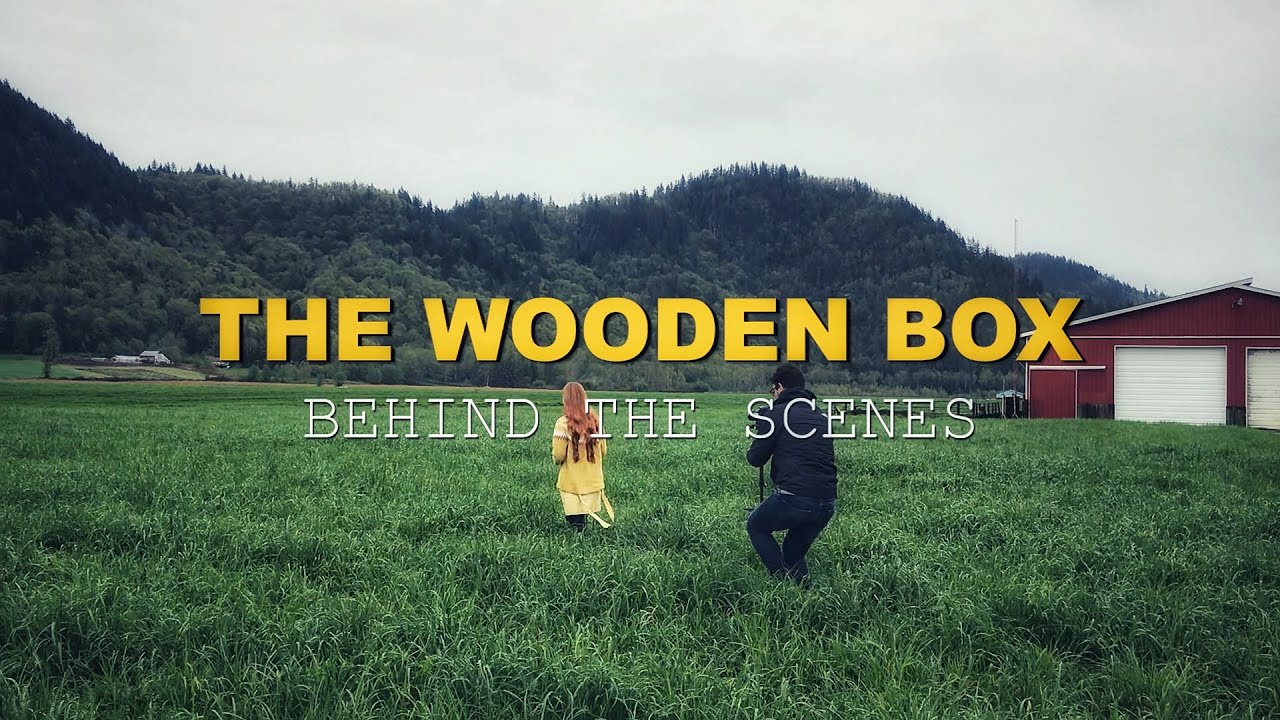 The Wooden Box (Behind The Scenes)