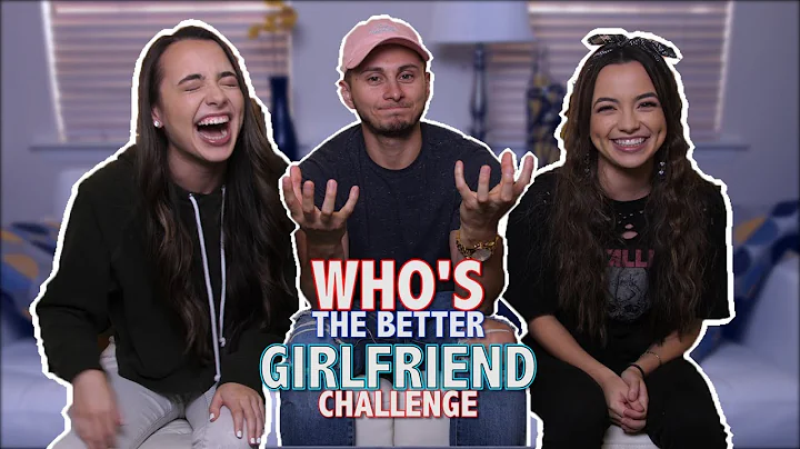 Who's the Better GIRLFRIEND Challenge (ft. The Mer...