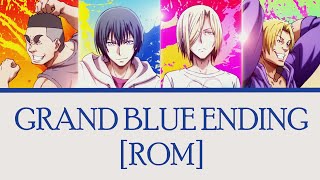 【Grand Blue】Konpeki no al Fine | Full Ending【ROM】