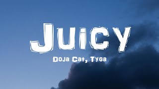 Doja Cat, Tyga - Juicy (Lyrics)