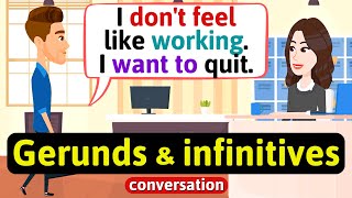 Gerunds and infinitives conversation (At work) - English Conversation Practice - Improve Speaking