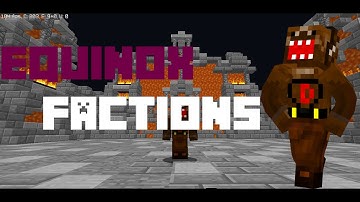 Minecraft Factions Equinox Network 5 0 Invisible Raid with Champ and Pandex