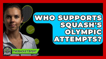 Who Supports Squash