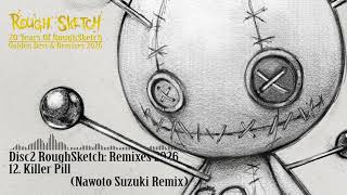 Killer Pill (Nawoto Suzuki Remix)