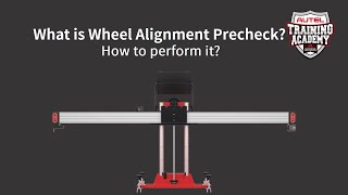 (3/4)MaxiSys ADAS-Wheel Alignment Precheck |Preparing Your Vehicles for Calibration