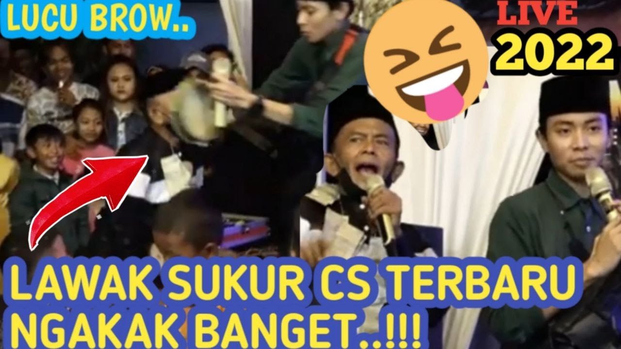 LIVE LAWAK SUKUR TERBARU 2022 LUCU SUKOWIRYO BONDOWOSO YouTube
