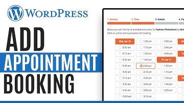 How to add appointment booking to WordPress website - Quick and Easy!