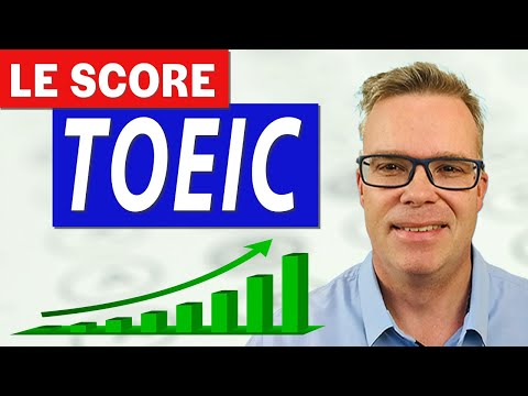 Vidéo: Quel est le score Toeic le plus élevé ?