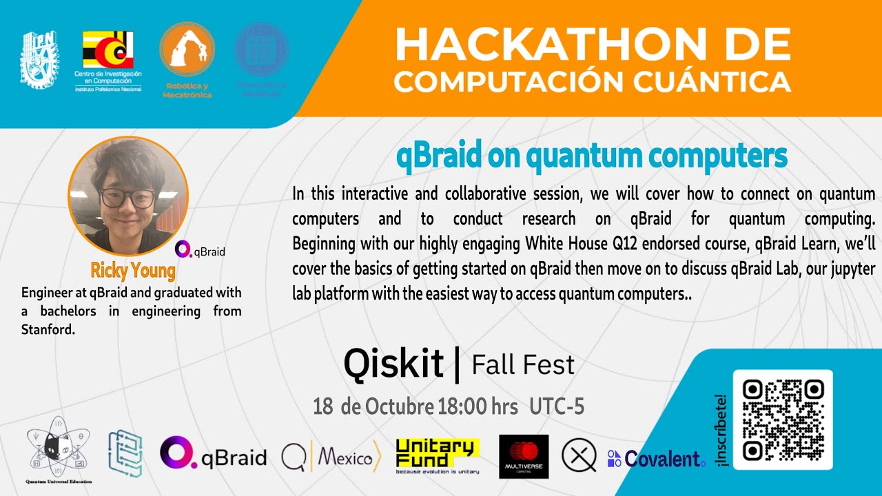 Qiskit Fall Fest CIC-IPN Mexico 2022- qBraid on quantum computers
