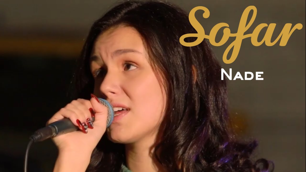 Nade - Blackout | Sofar Sofia