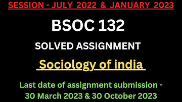 BSOC 132 Solved Assignment 2022-23| BSOC 132 Solved Assignment 2022-2023 | BSOC 132 Assignment PDF