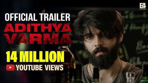 Adithya Varma | Official Trailer HD | Dhruv Vikram | Gireesaaya | E4 Entertainment