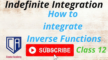 How to integrate inverse trigonometric  functions (easy method) in hindi by CREATOR ACADEMY