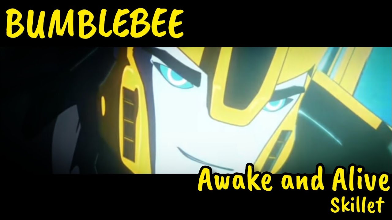 Transformers RID Bumblebee Awake and Alive Skillet (with lyrics