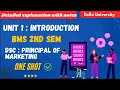 Principal of Marketing Unit 1 One Shot | BMS | Delhi University | Full unit covered in one video