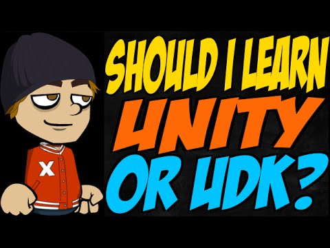 Should I Learn Unity or UDK?