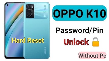 Oppo k10 hard reset | oppo k10 password unlock #oppo #unlock #reset #hardreset