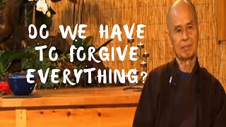 Do we have to forgive everything?