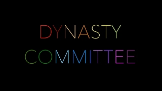 Dynasty Intro || Spring 2017