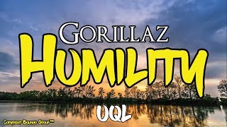 Gorillaz - Humility ft. George Benson (Lyrics\\\\Lyric Video)