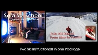 Sofa Ski School, Dual Trailer