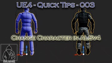 UE4 QuickTip - 003 - Change Player Character in ALSv4 #UE4 #UE4Tips #IndieGame