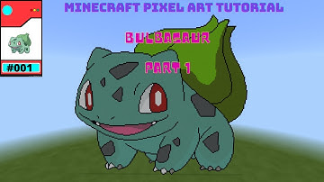 #001 Bulbasaur Minecraft Pixel Art Tutorial Part 1