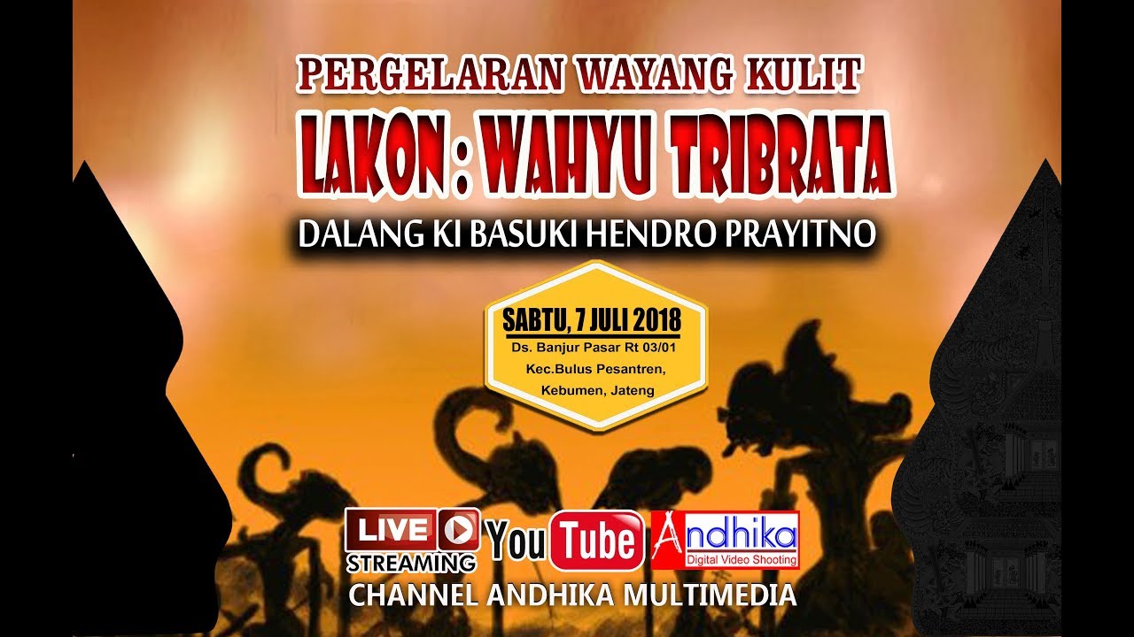 WAYANG KULIT DALANG KI BASUKI HENDRO PRAYITNO KEBUMEN JAWA TENGAH