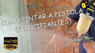 COMO PINTAR A PISTOLA (Trucos y consejos)