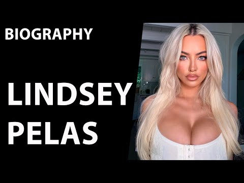 LINDSEY PELAS: Fashion Model, Social Media Sensation, and More | Biography and Net Worth