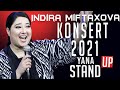 INDIRA MIFTAXOVA - YANA STAND UP