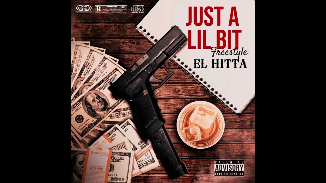 EL HITTA - JUST A LIL BIT ( 50 cent REMIX) @EL Hitta Tv - YouTube