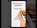 #Full form of FRIENDS
