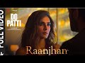Do Patti full movie Hindi 2024 | Kajol | kriti Sanon | Shaheer Sheikh | HD Review & Best Explanation