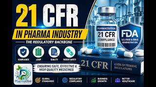 21 CFR in Pharmaceutical Industry