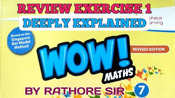 Review Exercise of Chapter 1 Class 7 Wow Maths